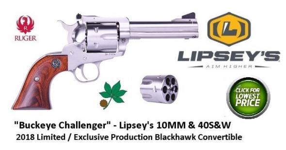 2018 Ruger/Lipsey's Limited Edition Blackhawk 10MM & 40S&W Convertible