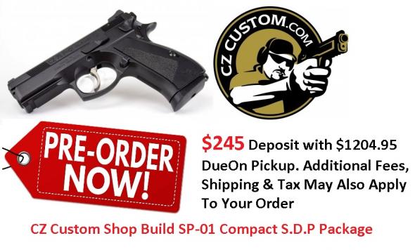 PO Deposit Only: CZ 75 Compact SDP (CZ Custom Shop) 9mm Heinie Night Sights, Decocker, Competition Hammer, Tuned Trigger, Polished and Smoothed Firing Pin Block, Includes 2 14-Round Magazines