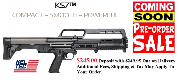 PO Deposit Only: Super Hot 2020!!! Kel-Tec, KS7, Pump Action Shotgun, 12 Gauge, 3" Chamber, 18.5" Barrel, Black Finish, Synthetic Stock, 6 Round