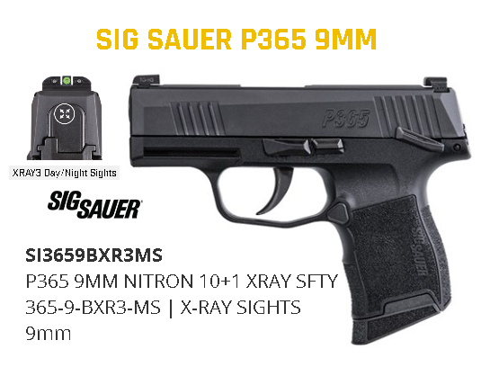 Pocket Rocket!!! SIG SAUER, P365, SEMI-AUTOMATIC PISTOL, STRIKER FIRED, SUB-COMPACT, 9MM, 3.1" BARREL, POLYMER FRAME, X-RAY 3 NIGHT SIGHTS, BLACK FINISH, MANUAL SAFETY, 10+1 ROUND, 2 MAGAZINES💲💲Cash $499.95💲💲